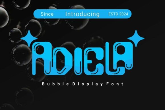 Adiela Font: Bold, Playful, and Perfect for Display