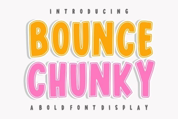 Bounce Chunky Font for Bold Branding
