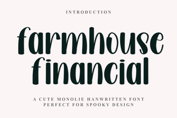 Farmhouse Financial Font Review