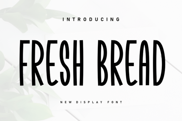 Fresh Bread Font Review