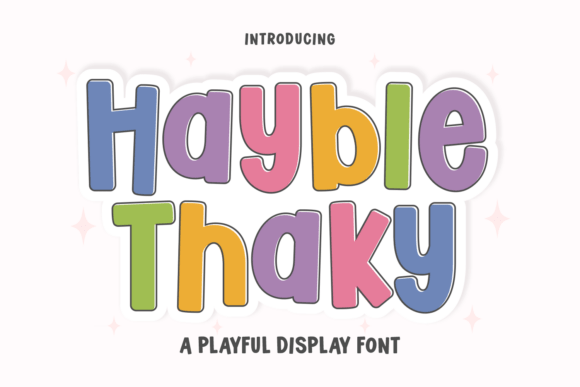 Hayble Thaky Font for Bold Branding