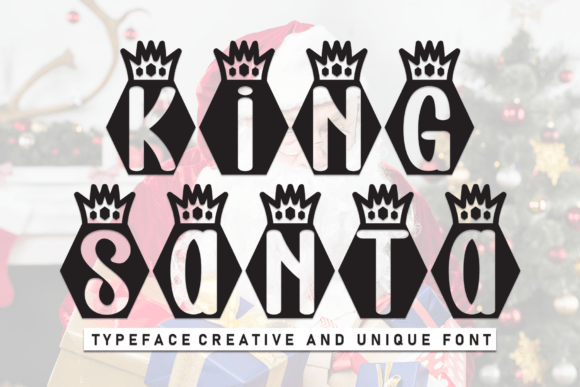 King Santa Font for Creative Projects