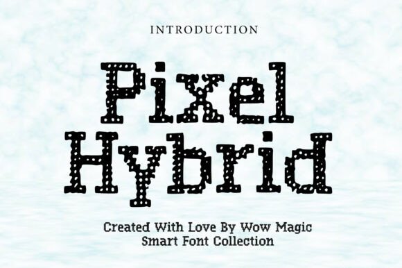 Pixel Hybrid Font for Creative Projects
