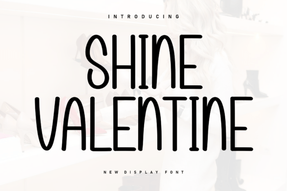 Shine Valentine Font