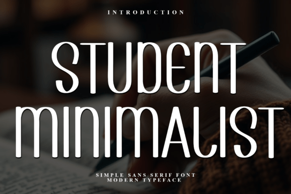 Student Minimalist Font for Festive Branding
