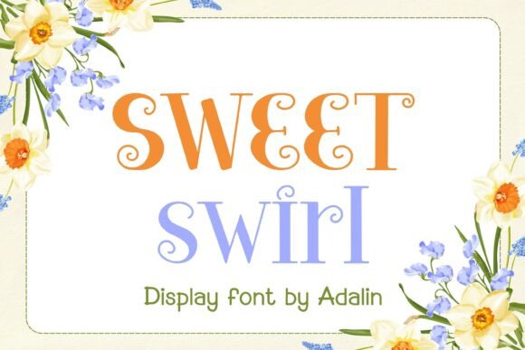 Sweet Swirl Font Review