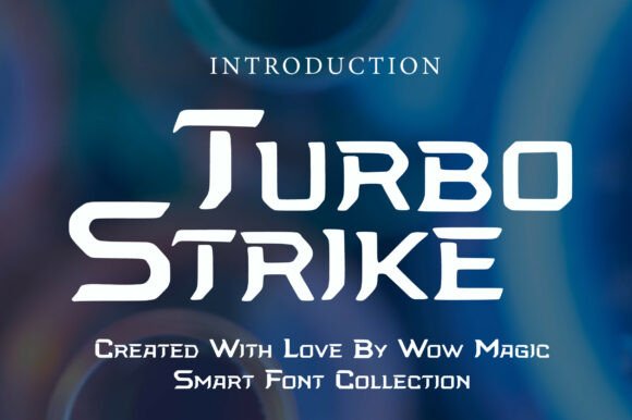 Turbo Strike Font for Creative Makers